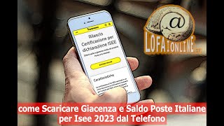 Come Scaricare Giacenza e Saldo Poste Italiane per Isee 2023 dal Telefono [upl. by Jonas118]