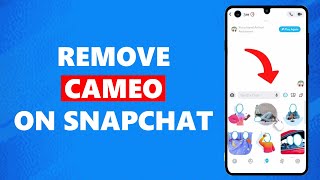 How to Remove Cameo on Snapchat [upl. by Etiragram]