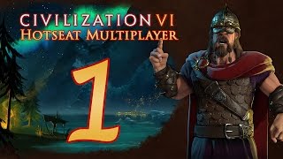 Civilization VI Hotseat Multiplayer  1 [upl. by Aerdnaek]