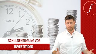 Schuldentilgung vor Investition [upl. by Acirehs]