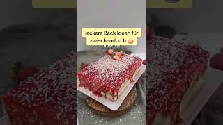 leckere Backideen für Zwischendurch 🥧  Kuchen [upl. by Attenreb]