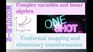 Complex Analysis  Elementary transformation  Conformal Mappings By Engineering safari  one shot [upl. by Atirihs]