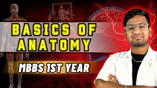 BASICS OF HUMAN ANATOMY 🥼  LECTURE FOR MBBS  BDS  NURSING 1st YEAR STUDENTS ❤️‍🔥  2024  2025 [upl. by Aniakudo664]