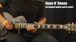 Guns N´Roses  Estranged guitar parts cover [upl. by Hemminger925]