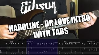 Hardline  Dr Love Intro riff with tabs [upl. by Lexy]