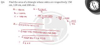 Find the area of a triangle whose sides are respectively 150cm 120cm and 200cm [upl. by Ten]