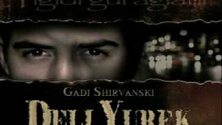 Deli Yurek  Yigidi Gul Aglatir [upl. by Amora]