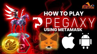 HOW TO PLAY PEGAXY USING METAMASK APP ANDROID AND IOS [upl. by Baudoin]