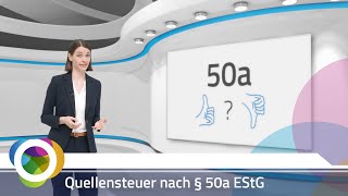 eTraining Quellensteuer nach § 50a EStG [upl. by Jordana]