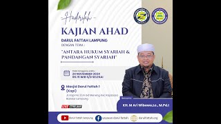 Kajian Ahad Darul Fattah II Antara Hukum Syariah amp Pandangan Syariah II KH M Ari WibowoLc MPdI [upl. by Amand526]