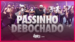 Passinho Debochado  Dan Ventura  Aula FitDance Coreografia  Dance Video [upl. by Brodeur]