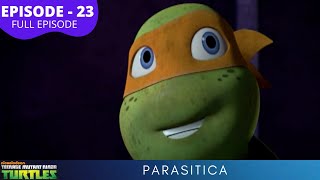 Teenage Mutant Ninja Turtles S1  Episode 23  Parasitica [upl. by Sunev]