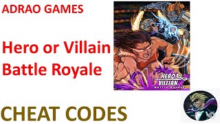 Cheat codes Hero or Villain Battle Royale [upl. by Nale]