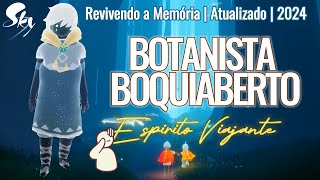 Botanista Boquiaberto  Reviver a memória  Atualizada 2024  Espírito Viajante  Sky cotl [upl. by Yartnod]