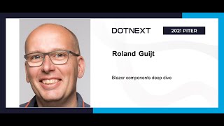 Roland Guijt — Blazor сomponents deep dive [upl. by Eirtemed]