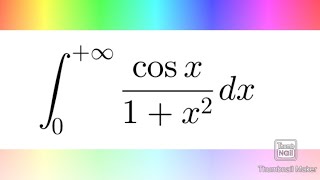 Integral of cosx1x2 complex analysis residus theorem [upl. by Onida]