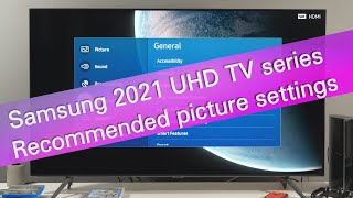 Samsung 2021 4K UHD TVs  tips for picture adjustment AU7000 AU7100 AU8000 [upl. by Allevon]