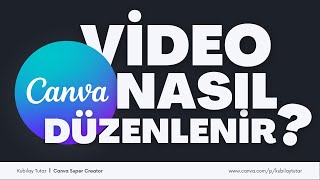 Canva ile video nasıl düzenlenir detaylı anlatım [upl. by Ayeki]