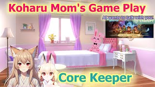 【Core Keeper】My Mom Takes Over Core Keeper Stream 🌿  Koharu Watches from the Sidelines corekeeper [upl. by Arihat50]