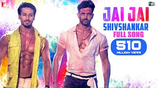 Jai Jai Shivshankar Song  Holi Song  WAR  Hrithik Roshan Tiger Shroff  Vishal amp Shekhar Benny [upl. by Hplodnar]