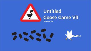 Untitled Goose Game VR Release Trailer [upl. by Kumler]