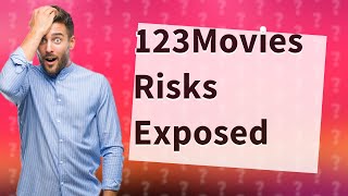 Is it safe to make an account on 123Movies [upl. by Lesh]