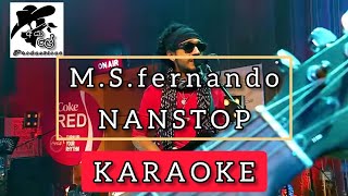 MSප්‍රනාන්දු Nanstop  Karaoke [upl. by Yetty]