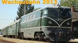 Wachaubahn 2013 Züge auf der Wachaustrecke Krems  Emmersdorf [upl. by Erdua107]