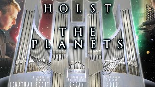 HOLST  THE PLANETS COMPLETE SUITE  ORGAN SOLO  JONATHAN SCOTT  ST LAMBERTUS ERKELENZ GERMANY [upl. by Towbin]