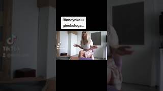 Blondynka u ginekologa kawały dowcipy humor  On vs Ona [upl. by Janessa]