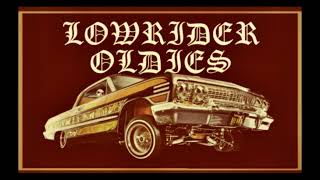 LOWRIDER OLDIES [upl. by Llehsor]