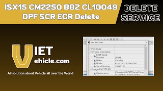 ISX15 CM2250 BBZ CL10049 DPF SCR EGR Delete  VIETVehicle [upl. by Odraccir]