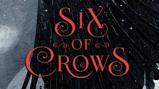 Six of Crows  Chapter 21 [upl. by Grissom]