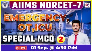 AIIMS NORCET7  EMERGENCY  OT  ICU Special MCQ  Staff Nurse amp Nursing Officer  By Ankit Sir [upl. by Merrily120]