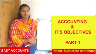 Accounting and Its ObjectivesPart1 [upl. by Marja498]