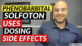 Phenobarbital Solfoton  Pharmacist Review  Uses Dosing Side Effects [upl. by Ankeny205]