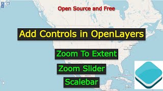 How To Add Controls in OpenLayers Map  Zoom Slider ZoomToExtent Scalebar [upl. by Aivatra]