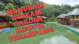 MONURALI STREAM GARDEN KIPOVO PENAMPANG [upl. by Ailehpo]