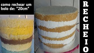 como rechear um bolo de 20cm [upl. by Kurtzig]