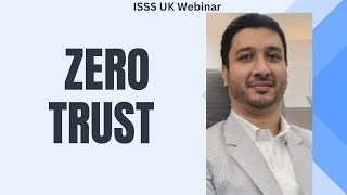 Zero Trust Webinar by Mohammed Aijaz Ahmed [upl. by Denni]