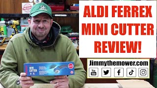 Aldi Ferrex Mini Cutter 36V workshop craft power tool specialbuys review by Jimmy the Mower [upl. by Atikihc]