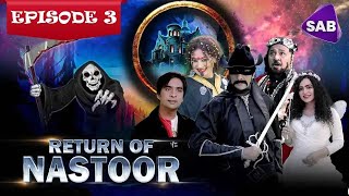 Return of Nastoor  Episode 3  Ainak Wala Jin 2  The Legend Returns  Sab TV Pakistan [upl. by Stepha]