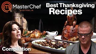 Best Thanksgiving Recipes  MasterChef Australia [upl. by Bouton]