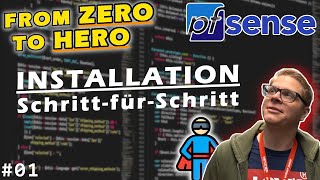 pfSense Installation Tutorial Anleitung  02  From ZERO to HERO [upl. by Aleb]