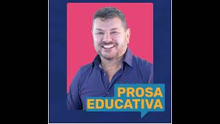 01 PROSA EDUCATIVA  COMO está A EDUCAÇÃO NO BRASIL hoje Com RENATO CASAGRANDE [upl. by Iddo]