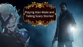 Dottore plays Alan Wake Remastered Episode 5 [upl. by Aserehc]