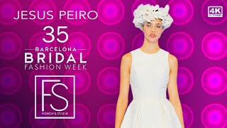 JESUS PEIRO The 35th Anniversary Barcelona Bridal Fashion Week Full Fashion Show 4K  Paula Willems [upl. by Natsirc]