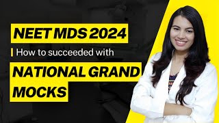 NEET MDS 2024  National Grand Mocks [upl. by Rohclem431]