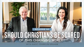 Should Christians be Scared of This Changing World Ep 112 [upl. by Quartana829]