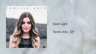 Dash Light  Tenille Arts [upl. by Issi]